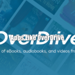Apps Like OverDrive